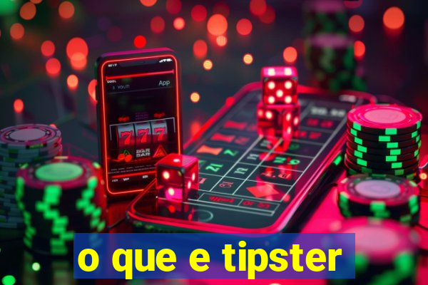 o que e tipster